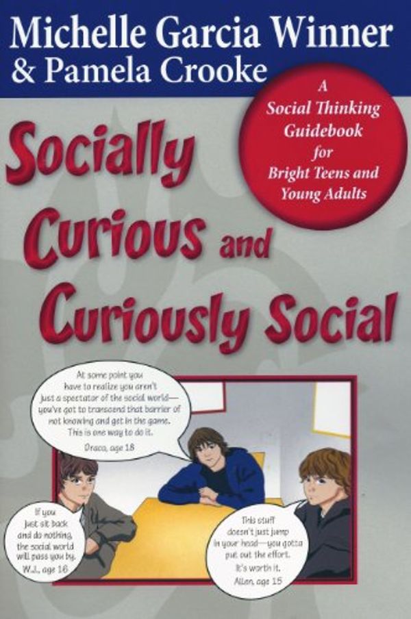 Cover Art for 9780884272021, Socially Curious, Curiously Social by Michelle Garcia Winner, Pamela Crooke