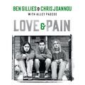 Cover Art for B0CB181ZQG, Love & Pain by Ben Gillies