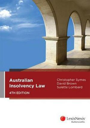 Cover Art for 9780409349528, Australian Insolvency Law by Brown and Lombard Symes