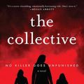 Cover Art for 9780063083158, The Collective: A Novel by Alison Gaylin