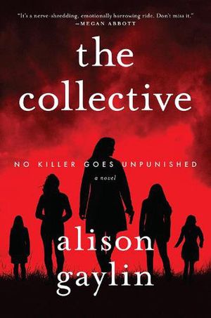 Cover Art for 9780063083158, The Collective: A Novel by Alison Gaylin