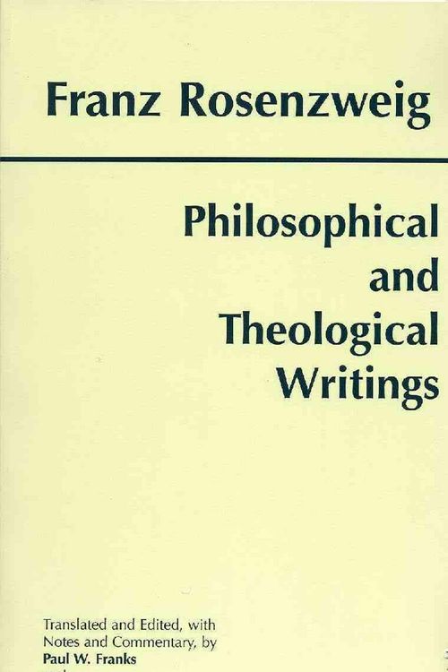 Cover Art for 9780872204720, Philosophical and Theological Writings by Franz Rosenzweig