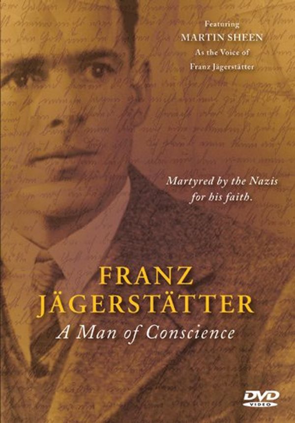 Cover Art for 0727985013572, Franz Jagerstatter: A Man Of Conscience by Unknown