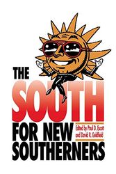 Cover Art for 9780807842935, The South for New Southerners by Paul D. Escott