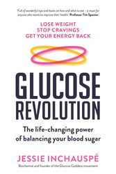 Cover Art for 9781761043864, Glucose Revolution by Jessie Inchauspe
