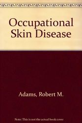 Cover Art for 9780808914945, Occupational Skin Disease by Robert M. Adams