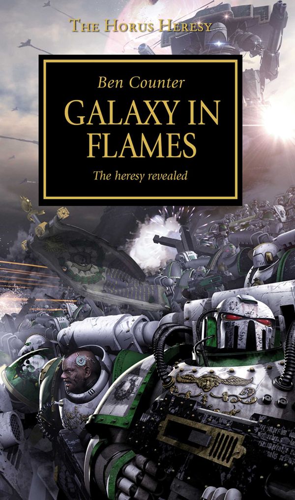 Cover Art for 9781849707534, Galaxy in Flames by Ben Counter