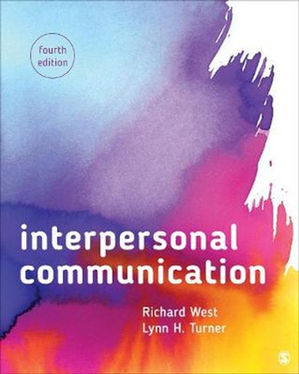 Cover Art for 9781544336664, Interpersonal Communication by Richard West