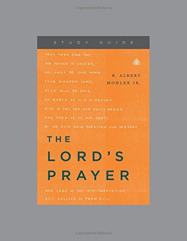 Cover Art for 9781567697193, The Lord's Prayer by Ligonier Ministries