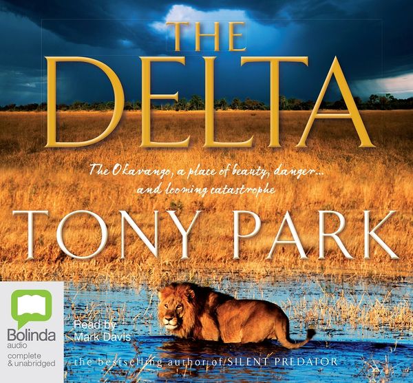 Cover Art for 9781742339511, The Delta by Tony Park