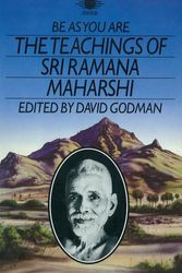 Cover Art for 9780140190625, Be As You Are by Sri Ramana Maharshi