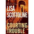 Cover Art for 9781417800605, Courting Trouble by Lisa Scottoline