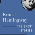 Cover Art for 9780684837864, The Collected Short Stories by Ernest Hemingway