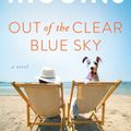 Cover Art for 9780593335321, Out of the Clear Blue Sky by Kristan Higgins
