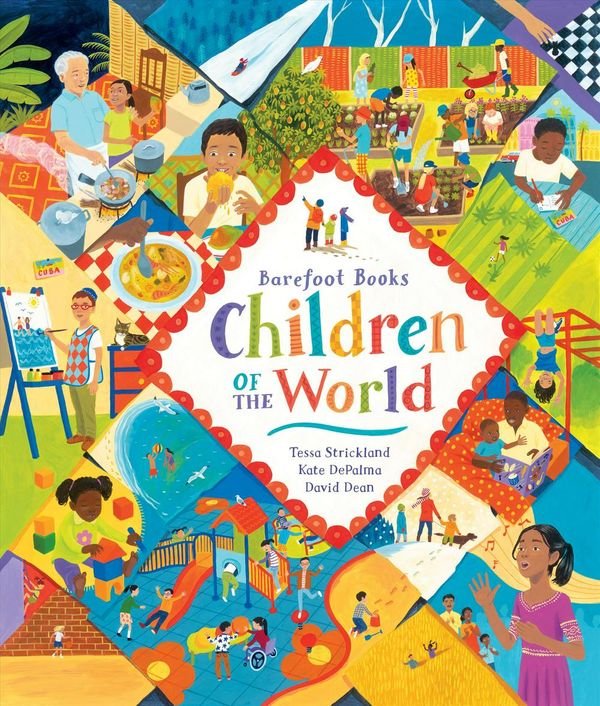 Cover Art for 9781782853329, Barefoot Books Children of the World by Strickland /. Depalma
