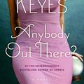 Cover Art for 9780061829956, Anybody Out There? by Marian Keyes