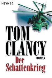 Cover Art for 9783453199019, Der Schattenkrieg. Roman. by Tom Clancy