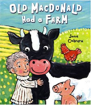Cover Art for 9780823421411, Old MacDonald Had a Farm by Cabrera, Jane