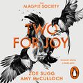 Cover Art for B08XC6RX6N, Two for Joy by Zoe Sugg, Amy McCulloch