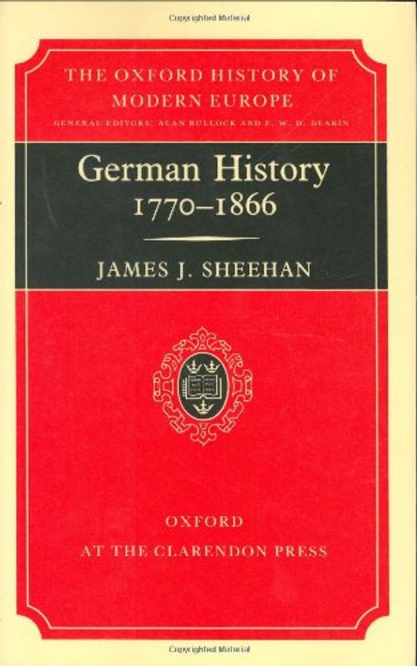 Cover Art for 9780198221203, German History, 1770-1866 by Sheehan
