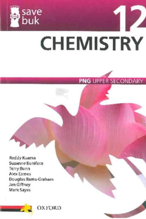 Cover Art for 9780195578805, Save Buk: PNG Upper Secondary - Chemistry, Grade 12 by Reddy Kuama