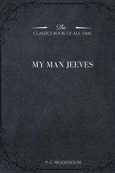Cover Art for 9781546980865, My Man Jeeves by My Man Jeeves