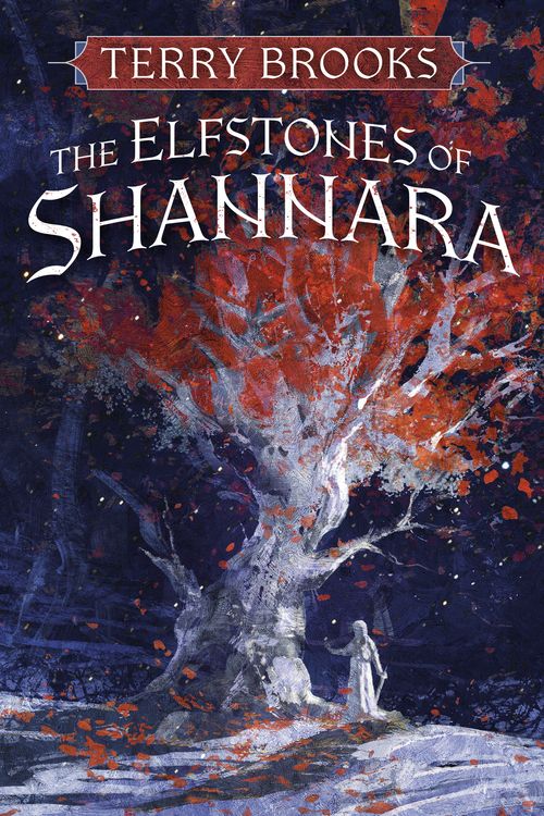Cover Art for 9780593725443, The Elfstones of Shannara by Terry Brooks
