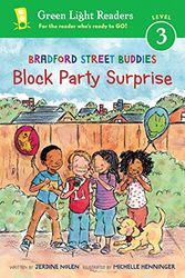 Cover Art for 9780544358621, Bradford Street Buddies: Block Party Surprise (Green Light Readers Level 3) by Jerdine Nolen