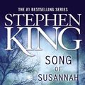 Cover Art for 9780743536691, The Dark Tower VI: Song of Susannah by Stephen King