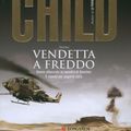 Cover Art for 9788830435483, Vendetta a freddo by Lee Child