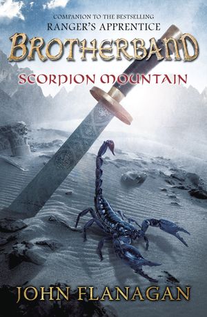 Cover Art for 9780142427279, Scorpion Mountain by John Flanagan
