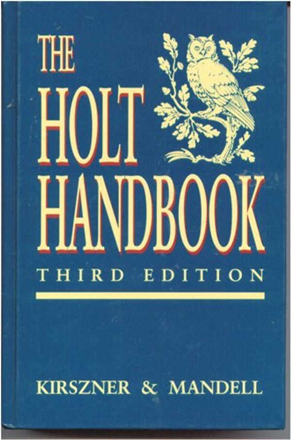 Cover Art for 9780030555435, Holt Handbook by Laurie G. Kirszner