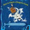 Cover Art for 9780316335676, How to Train Your Dragon: How to Cheat a Dragon's Curse by Cressida Cowell