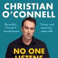 Cover Art for 9781838952907, No One Listens to Your Dad's Show by Christian O'Connell