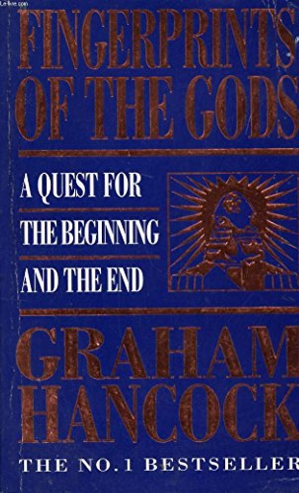 Cover Art for 9780099415534, Fingerprints of the Gods : The Evidence of Earth's Lost Civilization by Graham Hancock