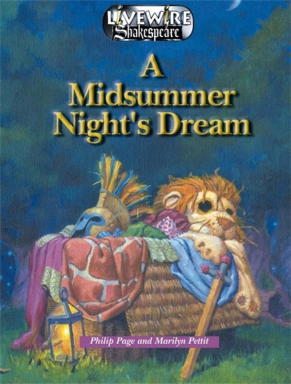Cover Art for 9780340849361, A Livewire Shakespeare A Midsummer Night's Dream by Phil Page