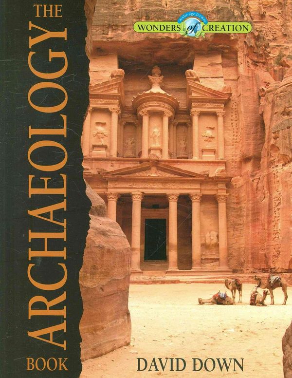 Cover Art for 9780890515730, The Archaeology Book by David Down