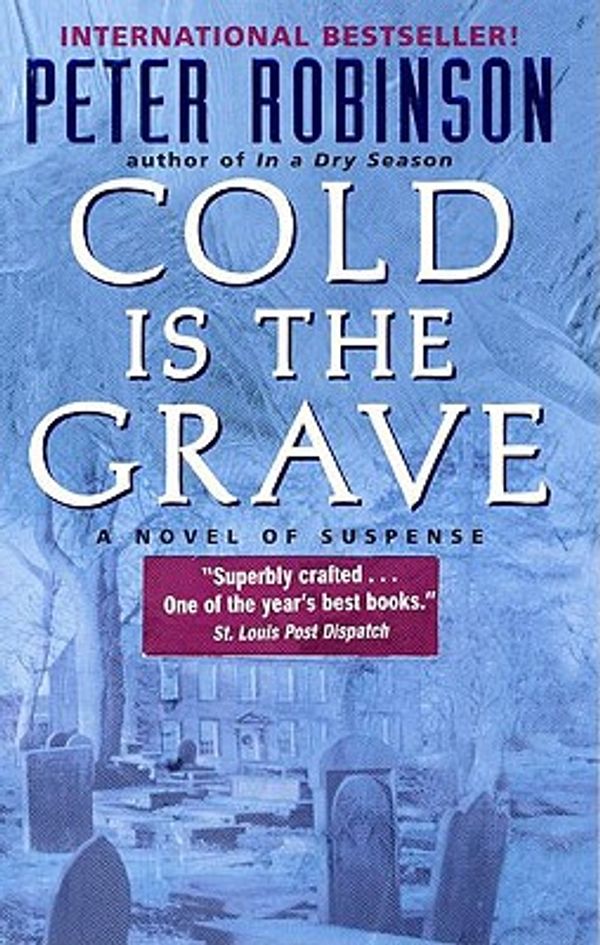 Cover Art for 9780061189821, Cold Is the Grave by Peter Robinson