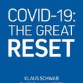 Cover Art for 9782940631124, COVID-19: The Great Reset by Klaus Schwab, Thierry Malleret
