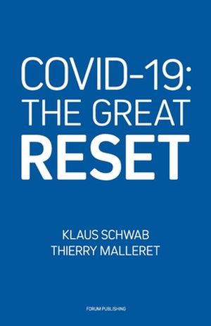 Cover Art for 9782940631124, COVID-19: The Great Reset by Klaus Schwab, Thierry Malleret