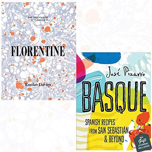 Cover Art for 9789123591688, Florentine and Basque 2 Books Bundle Collection With Gift Journal - Spanish Recipes from San Sebastian and Beyond by Emiko Davies, José Pizarro