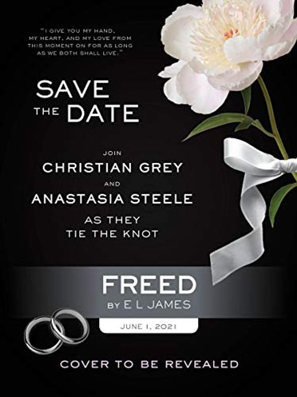 Cover Art for B08XYD5N7M, Freed: 'Fifty Shades Freed' as told by Christian by E L. James
