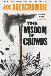 Cover Art for 9780316187220, The Wisdom of Crowds by Joe Abercrombie