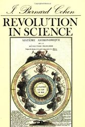 Cover Art for 9780674767782, Revolution in Science by I. Bernard Cohen
