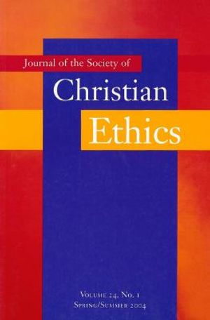 Cover Art for 9781589010178, Journal of the Society of Christian Ethics by Christine E. Gudorf