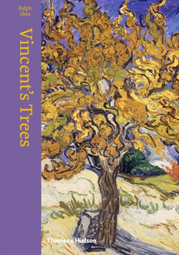 Cover Art for 9780500239049, Vincent's Trees by Ralph Skea