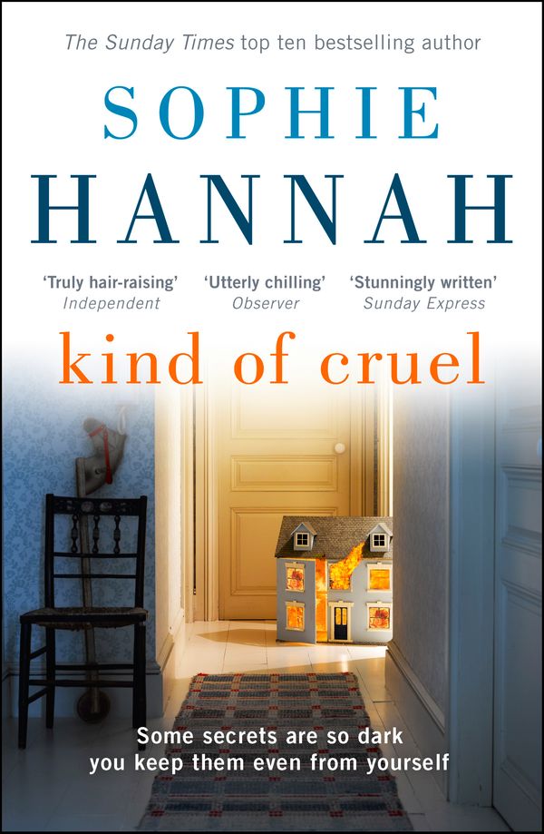 Cover Art for 9780340980712, Kind of Cruel: Culver Valley Crime Book 7 by Sophie Hannah