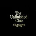 Cover Art for 9780891906483, Unfinished Clue by Georgette Heyer