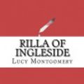 Cover Art for 9781533129154, Rilla of Ingleside by Lucy Maud Montgomery