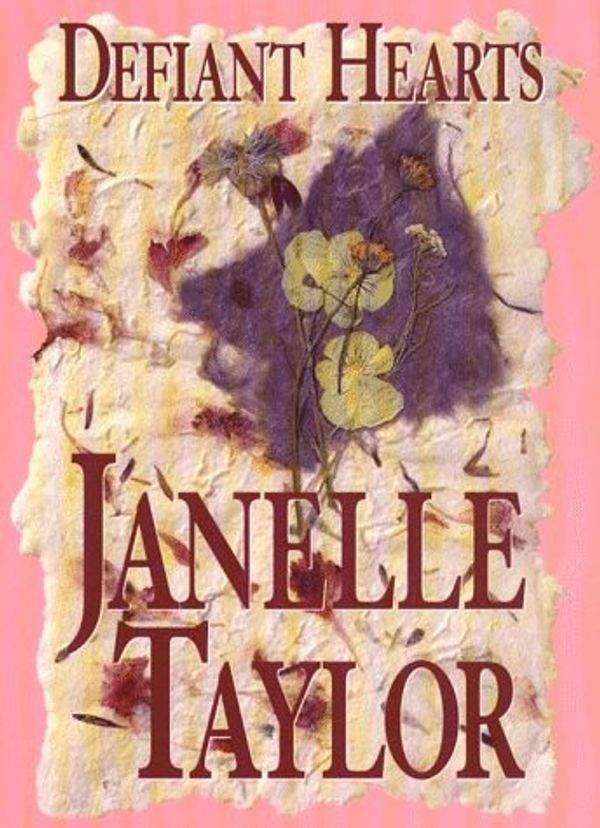 Cover Art for 9780783818733, Defiant Hearts (G K Hall Large Print Book Series) by Taylor, Janelle